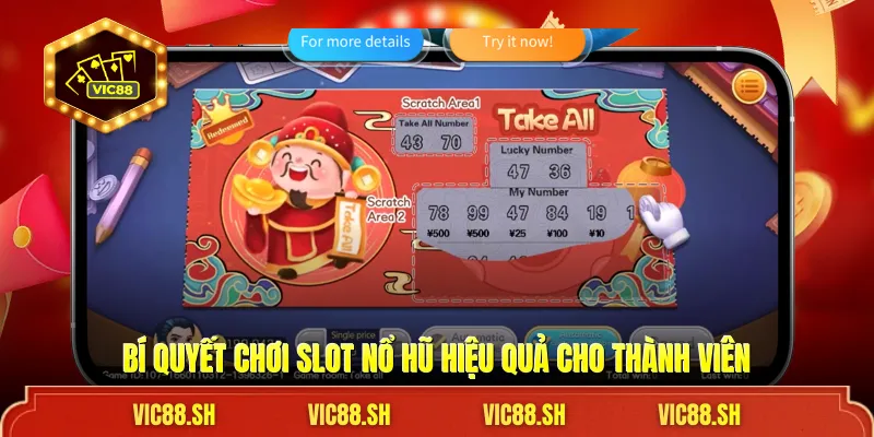 Bí quyết chơi slot nổ hũ hiệu quả cho thành viên
