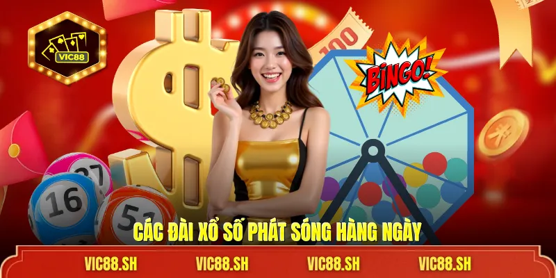 Các đài xổ số phát sóng hàng ngày
