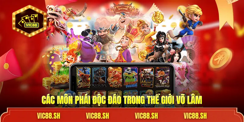 Các môn phái độc đáo trong thế giới võ lâm