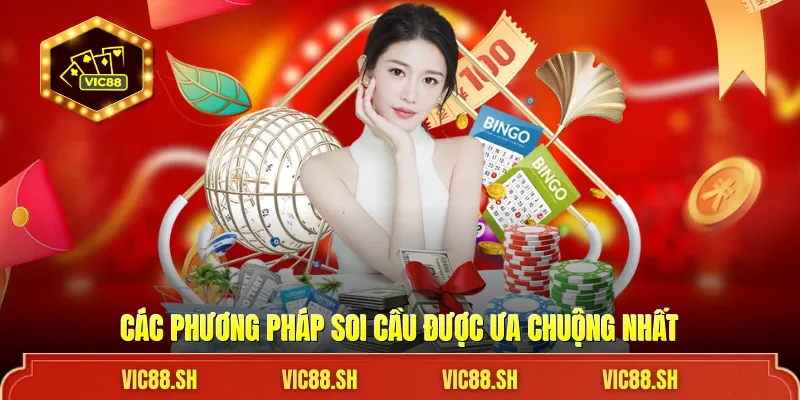 Các phương pháp soi cầu được ưa chuộng nhất